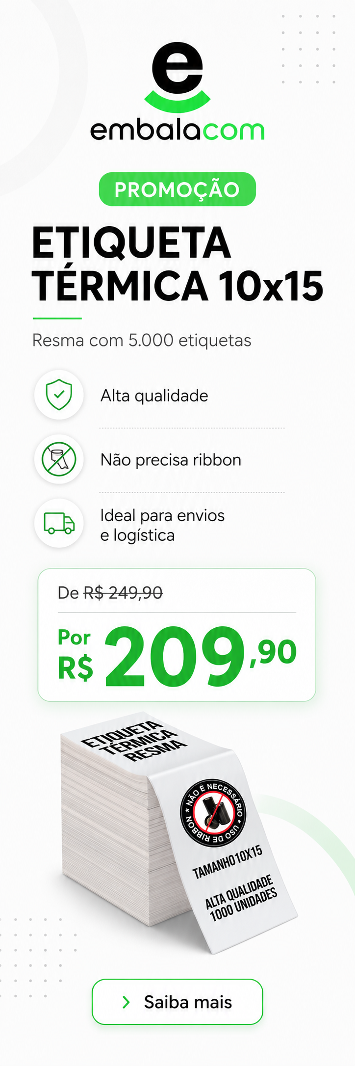 Promoção etiqueta térmica 10x15 Embalacom